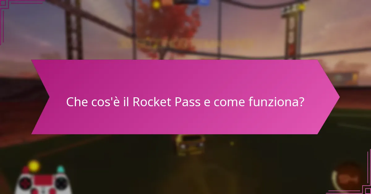 Come possono i giocatori sbloccare le ricompense del Rocket Pass?