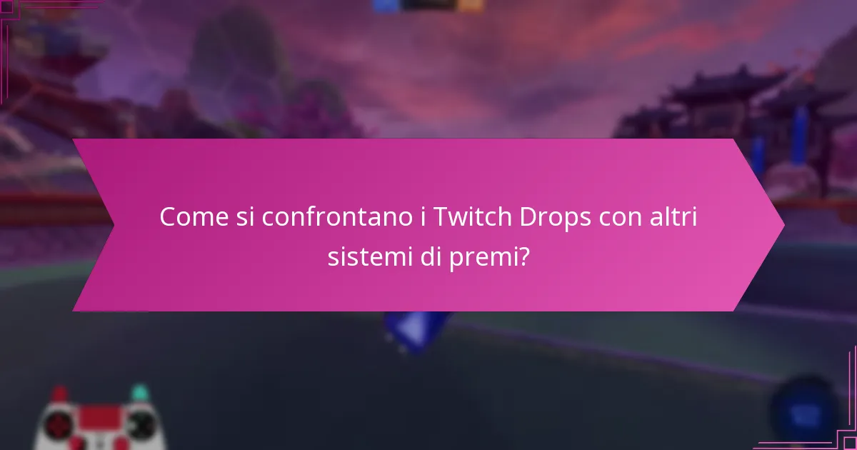 Quali tipi di premi puoi guadagnare dai Twitch Drops?