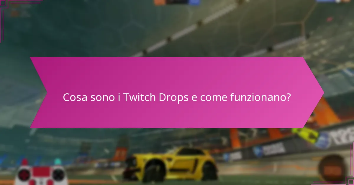 Come possono gli spettatori massimizzare le loro possibilità di ricevere i Twitch Drops?