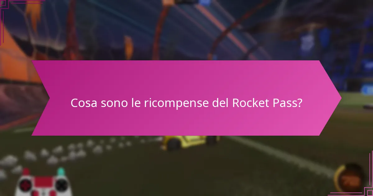 Quando si rinnovano le ricompense del Rocket Pass?