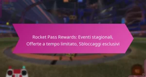Read more about the article Rocket Pass Rewards: Eventi stagionali, Offerte a tempo limitato, Sbloccaggi esclusivi