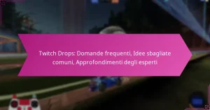 Read more about the article Twitch Drops: Domande frequenti, Idee sbagliate comuni, Approfondimenti degli esperti