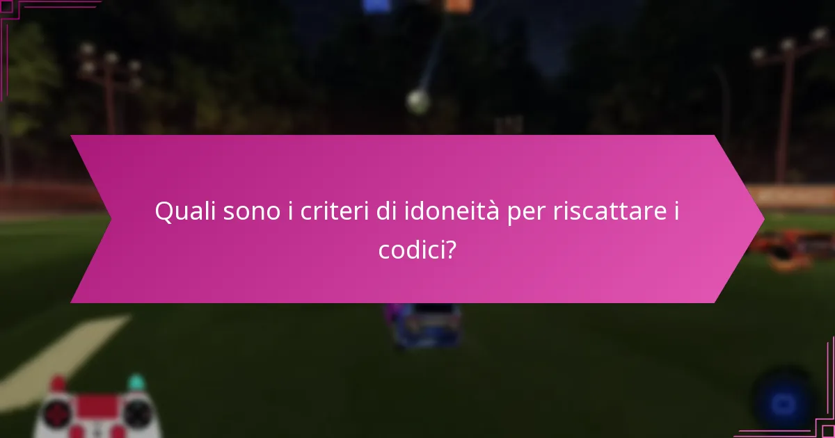 Quali sono i diversi formati dei codici di riscatto di Rocket League?
