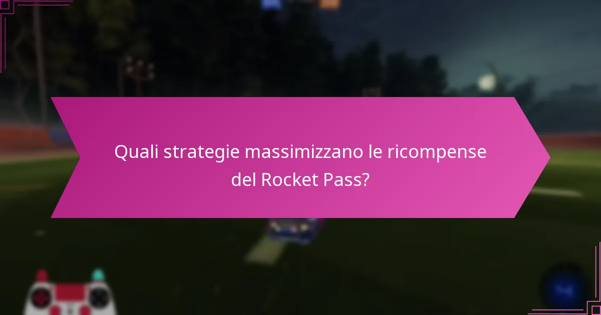 Dove posso trovare informazioni sulle ricompense del Rocket Pass?